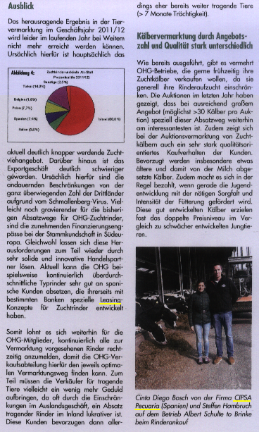 The German press mentions to CIPSA PECUARIA